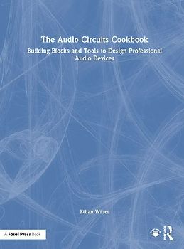 The Audio Circuits Cookbook