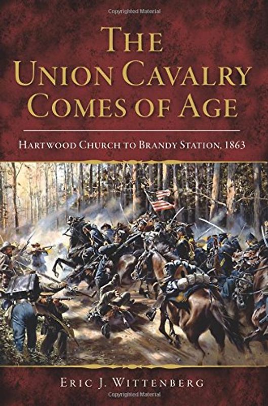 The Union Cavalry Comes of Age