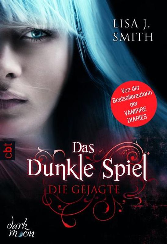 Das dunkle Spiel - Die Gejagte