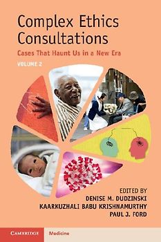 Complex Ethics Consultations: Volume 2