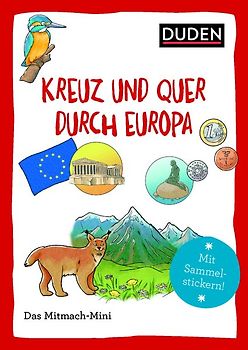 Duden Minis (Band 21) – Kreuz und quer durch Europa
