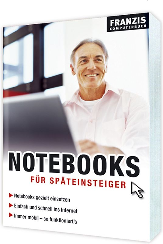 Notebooks für Späteinsteiger