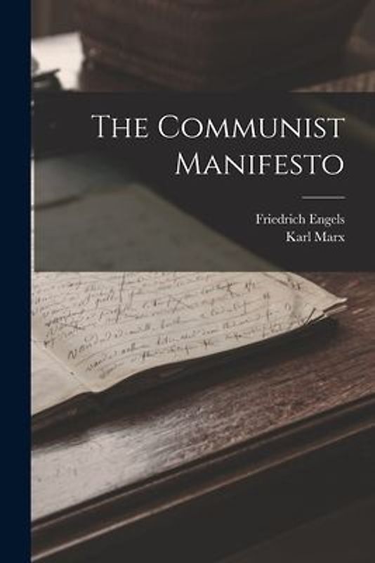 The Communist Manifesto