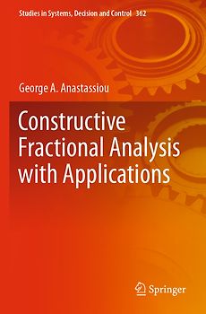 Constructive Fractional Analysis with Applications