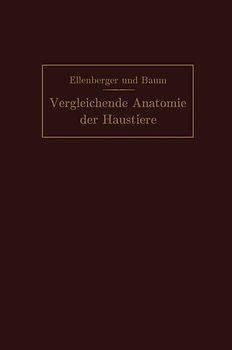 Handbuch der vergleichenden Anatomie der Haustiere