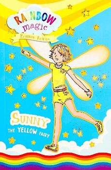 Rainbow Magic Rainbow Fairies Book #3: Sunny the Yellow Fairy