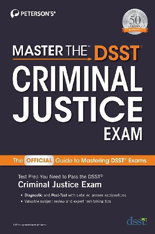 Master the Dsst Criminal Justice Exam
