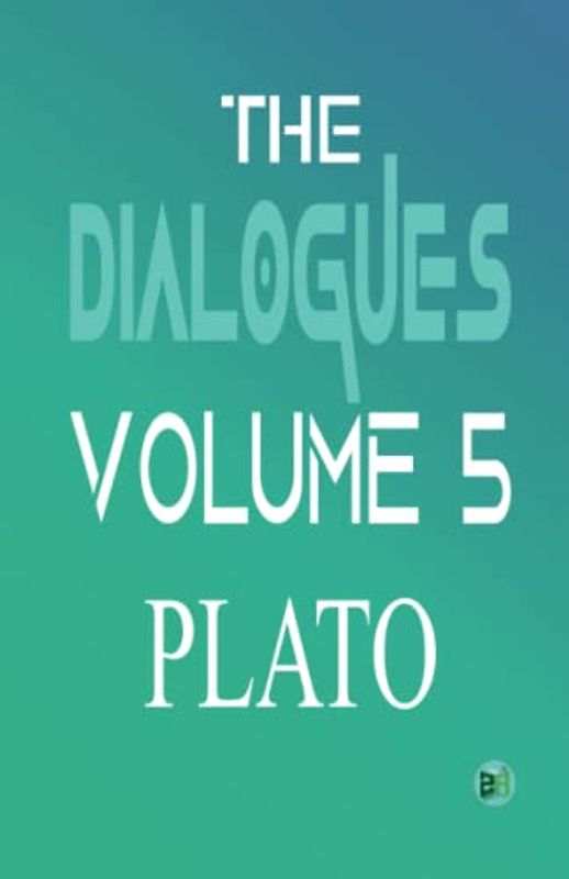 The Dialogues, Volume 5