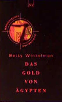 Das Gold von Ägypten. Historischer Kriminalroman