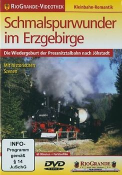 Schmalspurwunder im Erzgebirge - Die Wiedergeburt der Pressnitztalbahn nach Jöhstadt DVD