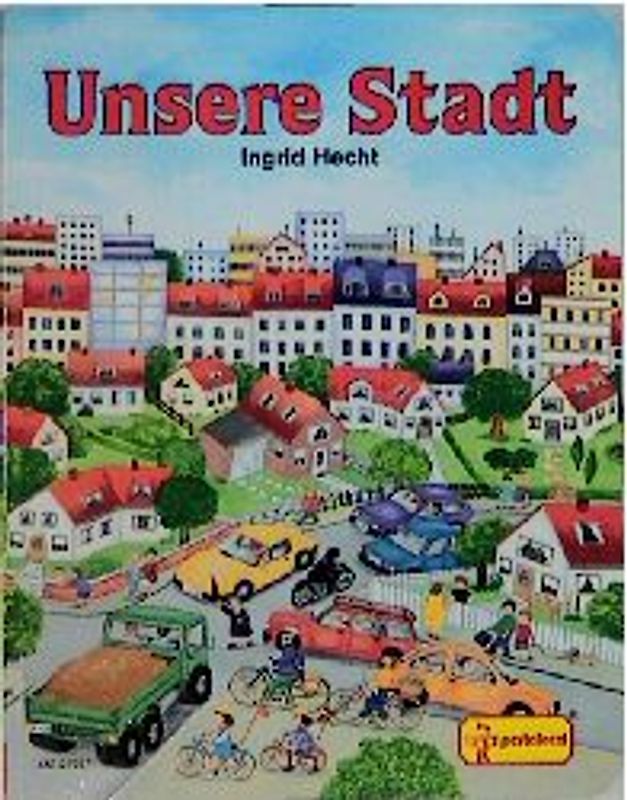 Unsere Stadt