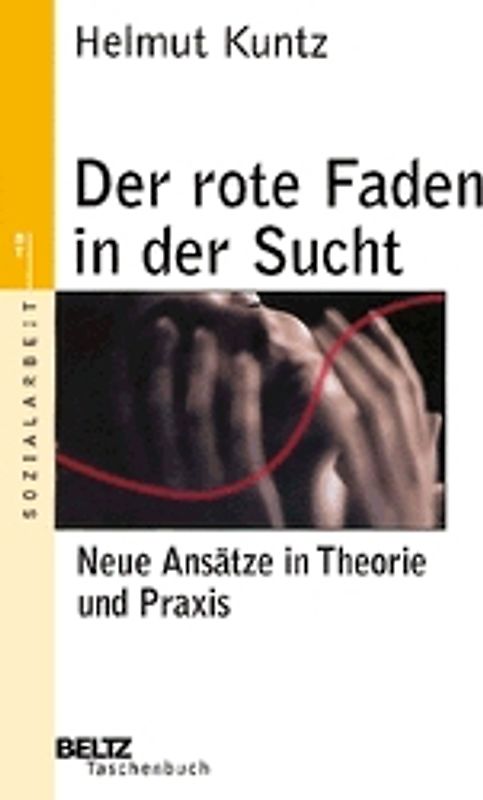Der rote Faden in der Sucht