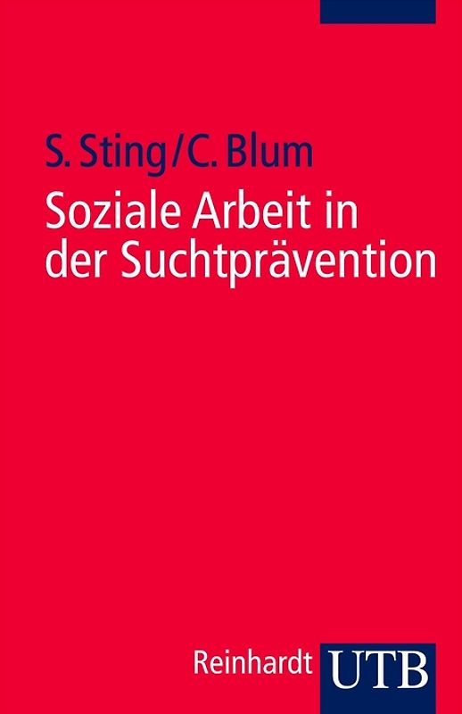 Soziale Arbeit in der Suchtprävention