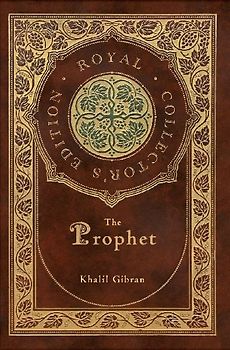 The Prophet (Royal Collector's Edition) (Case Laminate Hardcover with Jacket)