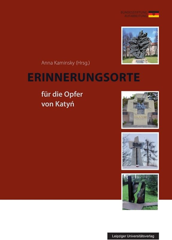 Erinnerungsorte für die Opfer von Katyń