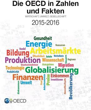 Die OECD in Zahlen und Fakten 2015-2016