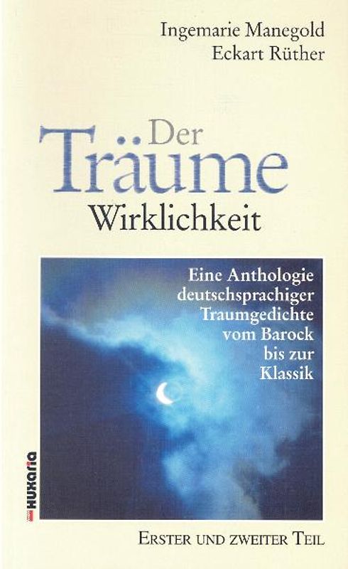 Der Träume Wirklichkeit. 1/2