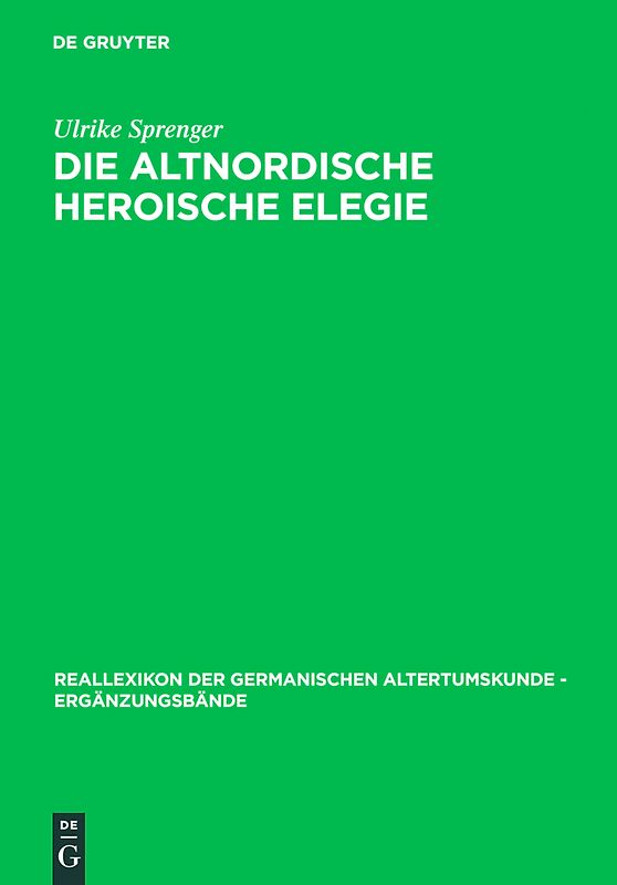 Die altnordische Heroische Elegie