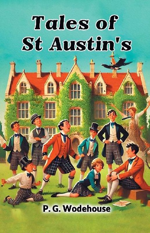 Tales of St Austin's