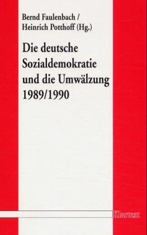 Die deutsche Sozialdemokratie und die Umwälzung 1989/90