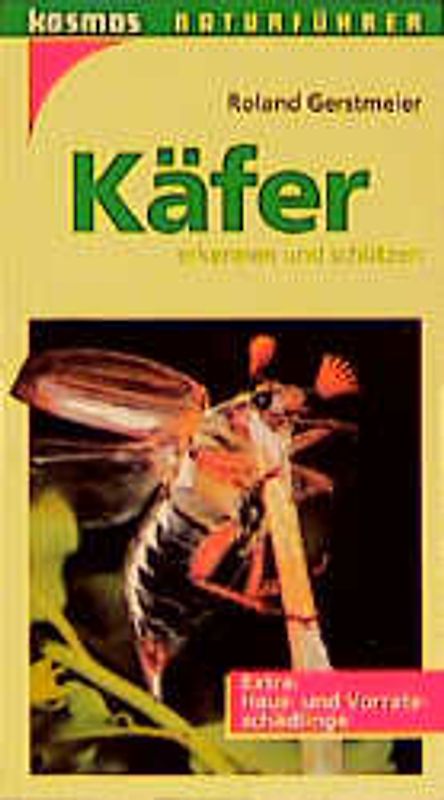 Käfer. Erkennen und schützen. Extra: Käferlarven und Puppen