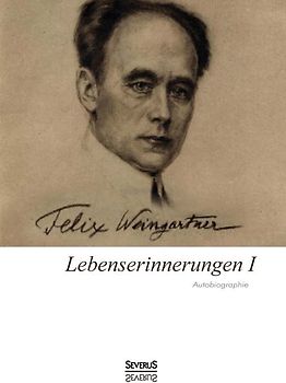 Lebenserinnerungen I. Autobiographie