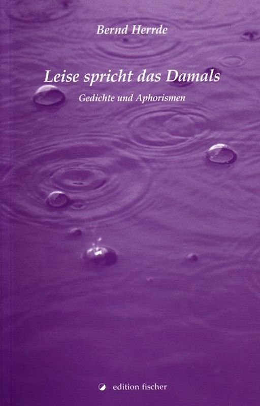 Leise spricht das Damals