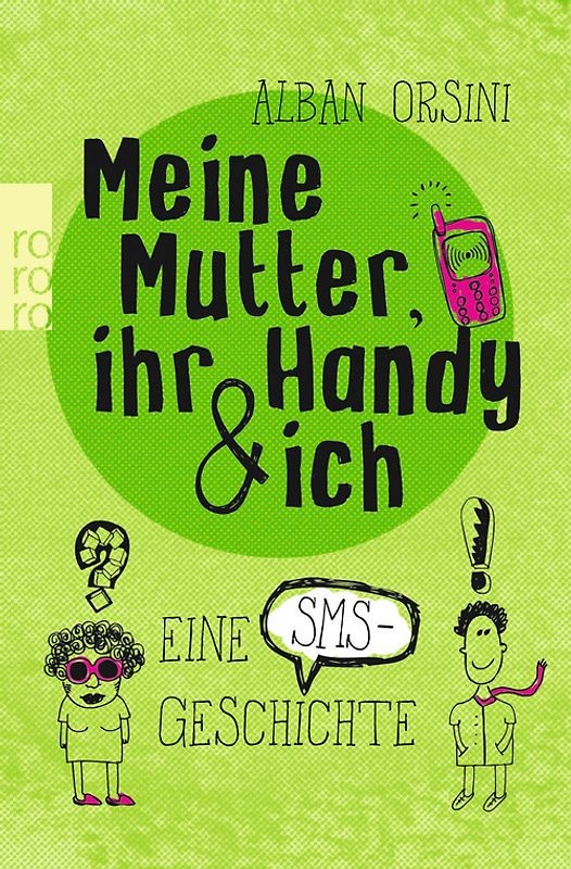Meine Mutter, ihr Handy und ich