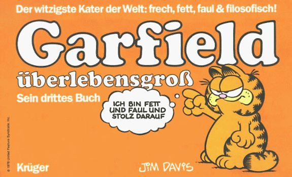 Garfield - Sein Buch / Garfield Überlebensgross. Drittes Buch