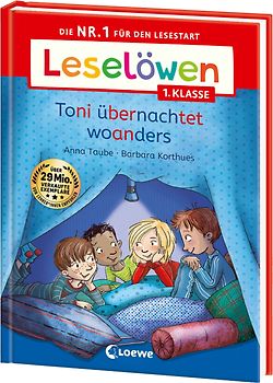 Leselöwen 1. Klasse - Toni übernachtet woanders