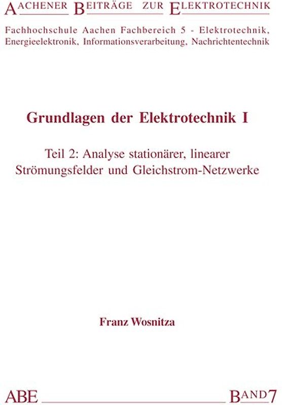 Grundlagen der Elektrotechnik I