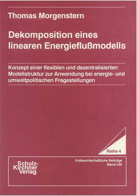 Dekomposition eines linearen Energieflussmodells