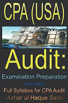 CPA (USA) Audit: Examination Preparation Guide