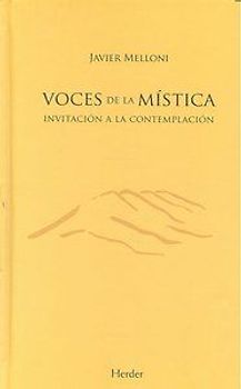 Voces de la mística : invitación a la contemplación