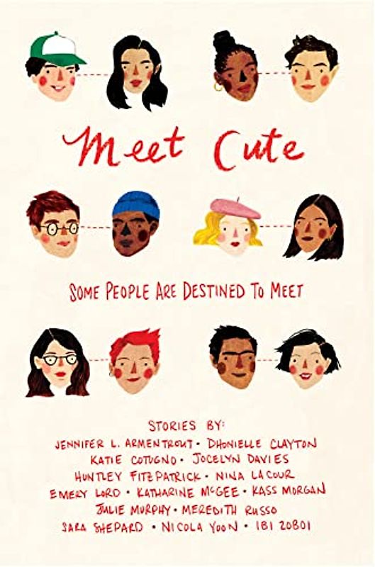 Meet Cute: Some People are Destined to Meet