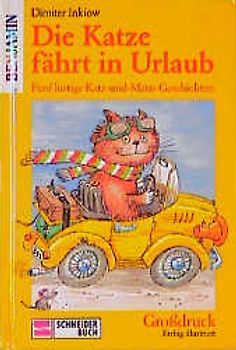 Die Katze fährt in Urlaub. Fünf lustige Katz- und Maus-Geschichten