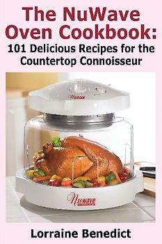 The Nuwave Oven Cookbook