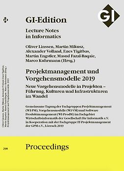 GI Edition Proceedings Band 298 Projektmanagement und Vorgehensmodelle 2019