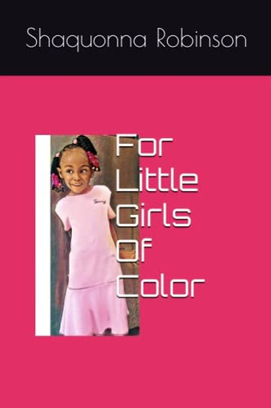 For Little Girls Of Color
