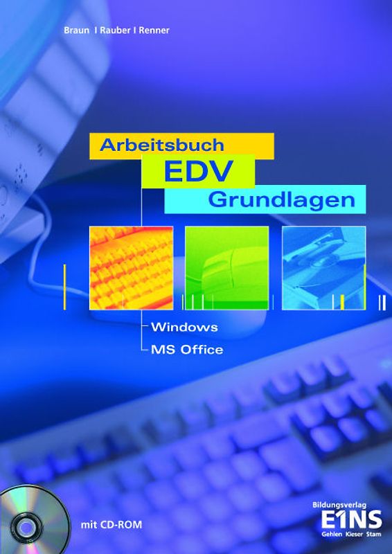 Arbeitsbuch EDV-Grundlagen / Arbeitsbuch EDV Grundlagen MS-Office 2002 / 2003