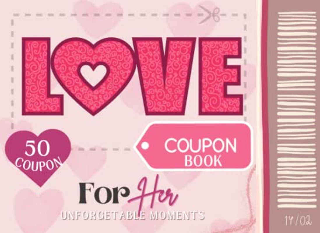 Love Coupon For Her: 50 Fun & Romantic Love Vouchers To Spice Up Your Love Life Keepsake | Funny Valentines Day, Anniversary Or Birthday Gift For Wife, Girlfriend