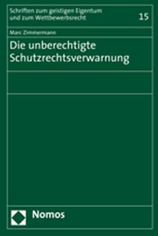 Die unberechtigte Schutzrechtsverwarnung