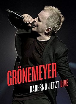 Grönemeyer - Dauernd jetzt - Live