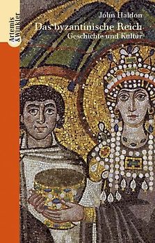 Das Byzantinische Reich