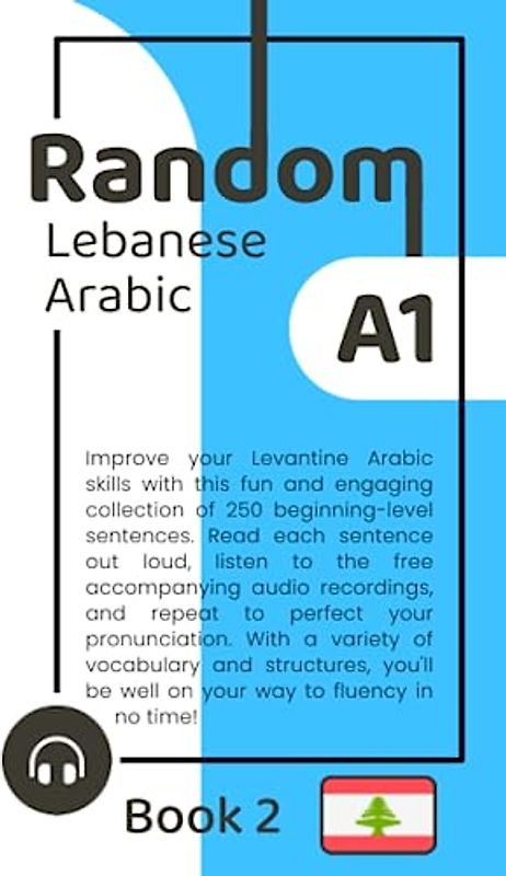 Random Lebanese Arabic A1 (Book 2)