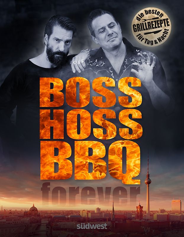 The BossHoss - Rock am Grill Volume II