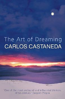 Art of Dreaming - Castaneda, Carlos