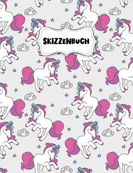Skizzenbuch: Hübsches kleines Einhorn Zeichenblock A4 für Kinder: Blanko Zeichenmappe A4 Zeichen Block