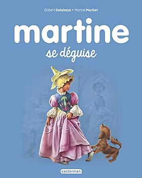 Les albums de Martine: Martine se deguise