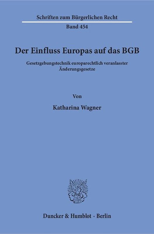 Der Einfluss Europas auf das BGB.